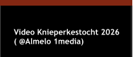 Video Knieperkestocht 2026 ( @Almelo 1media)